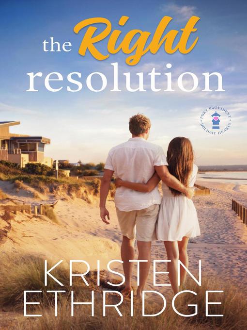 Title details for The Right Resolution by Kristen Ethridge - Available